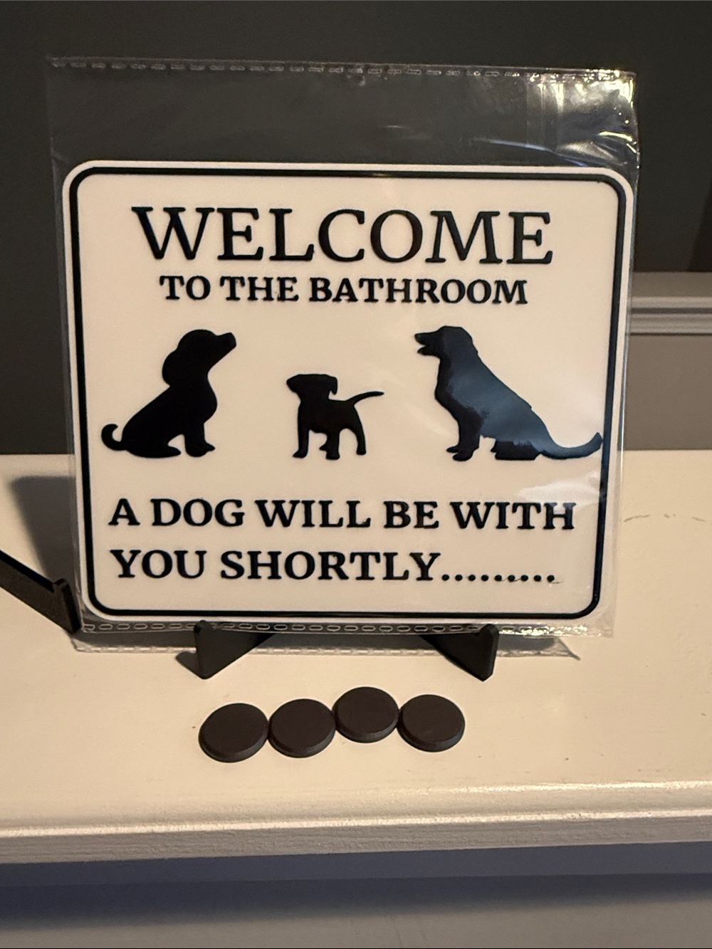 Welcome to the Bathroom Dog Sign - Black on White Pet Vanity Tray Accent
